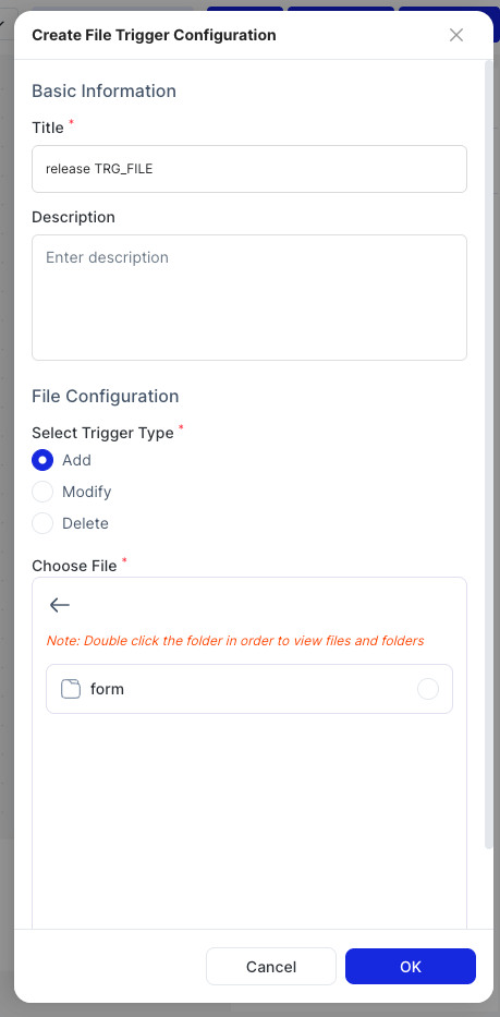 Create File Trigger Configuration dialog
